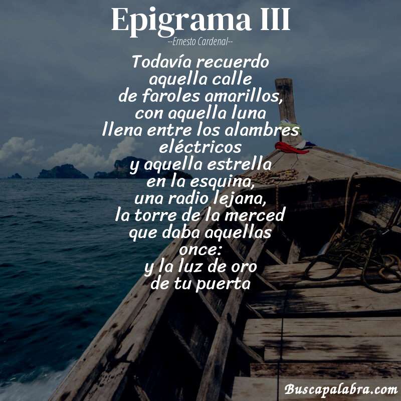 Poema epigrama III de Ernesto Cardenal con fondo de barca