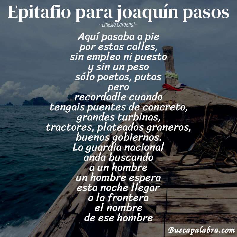 Poema epitafio para joaquín pasos de Ernesto Cardenal con fondo de barca