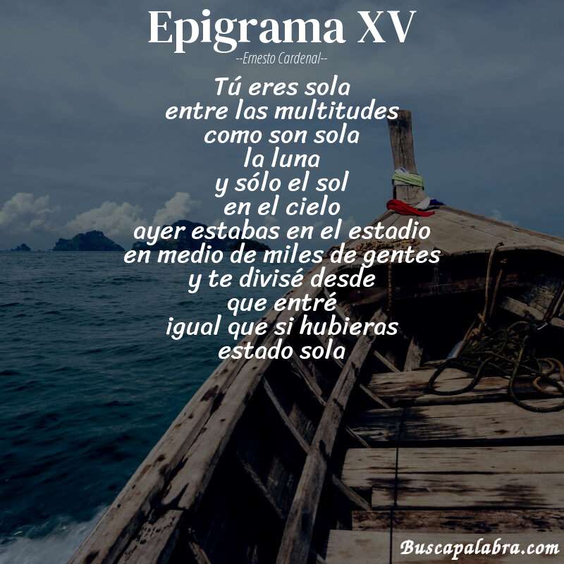 Poema epigrama XV de Ernesto Cardenal con fondo de barca