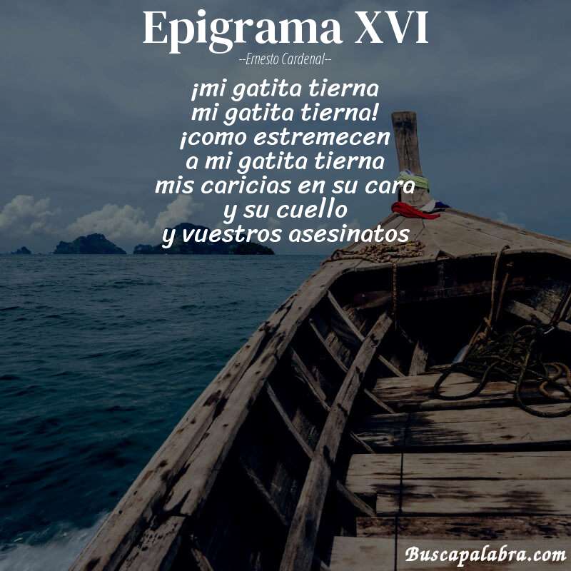 Poema epigrama XVI de Ernesto Cardenal con fondo de barca