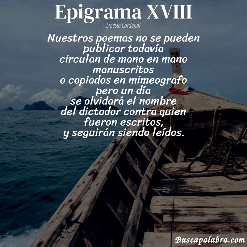 Poema epigrama XVIII de Ernesto Cardenal con fondo de barca