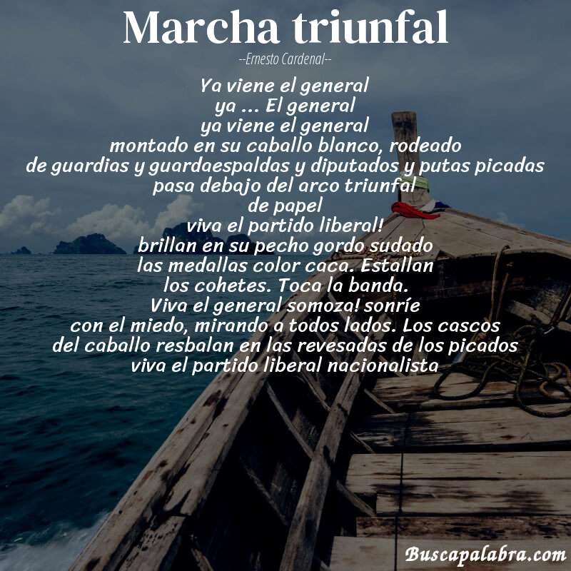 Poema marcha triunfal de Ernesto Cardenal con fondo de barca