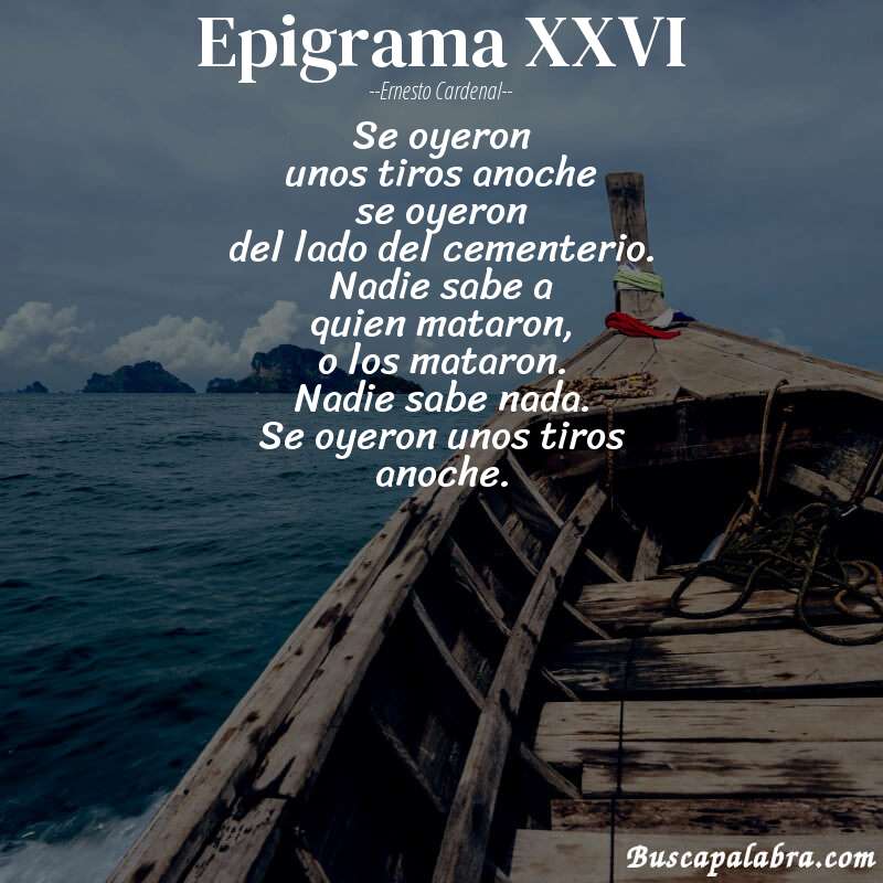 Poema epigrama XXVI de Ernesto Cardenal con fondo de barca