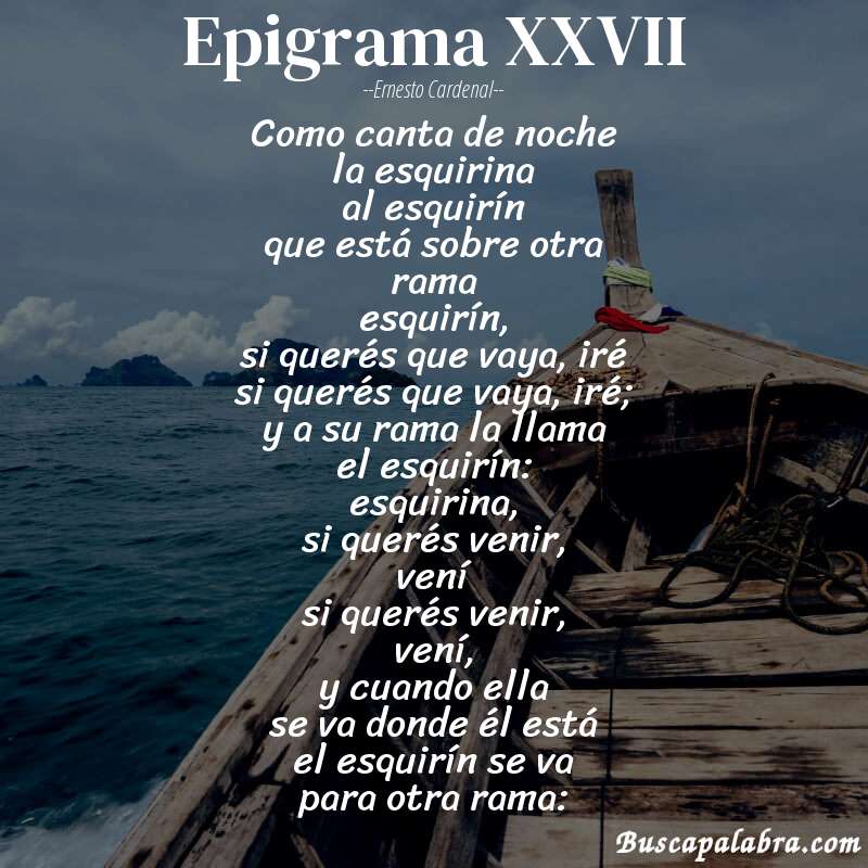 Poema epigrama XXVII de Ernesto Cardenal con fondo de barca