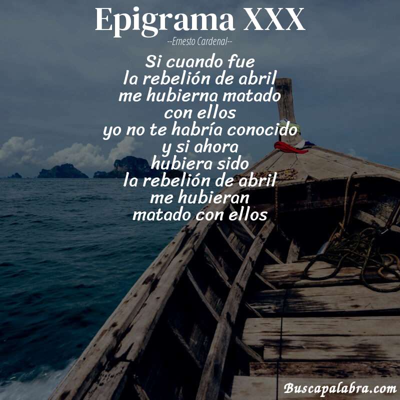 Poema epigrama XXX de Ernesto Cardenal con fondo de barca