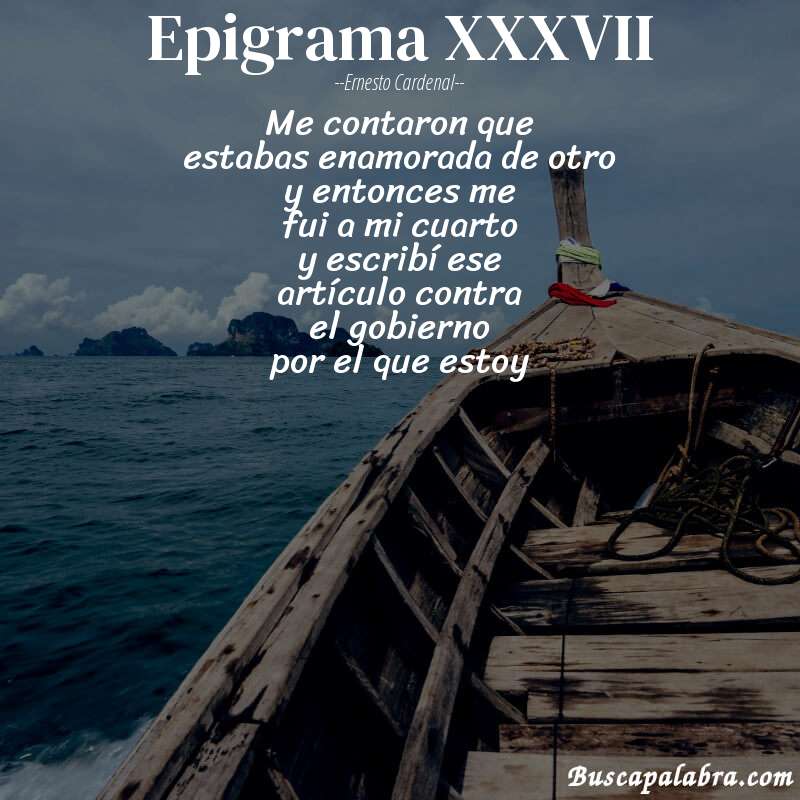 Poema epigrama XXXVII de Ernesto Cardenal con fondo de barca