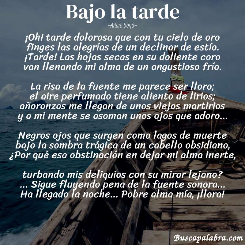 Poema Bajo la tarde de Arturo Borja con fondo de barca