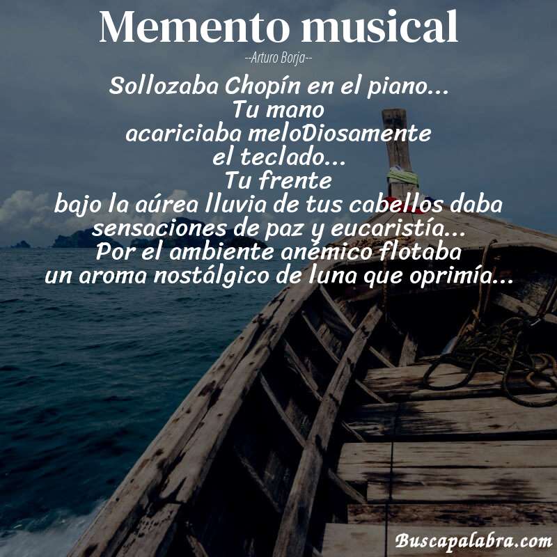 Poema Memento musical de Arturo Borja con fondo de barca