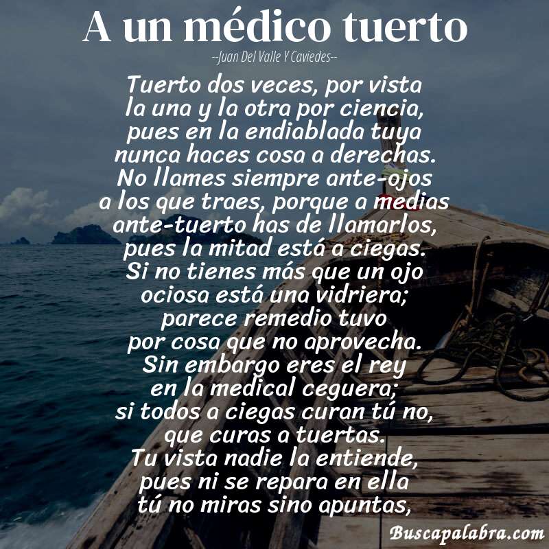 Poema A un médico tuerto de Juan del Valle y Caviedes con fondo de barca