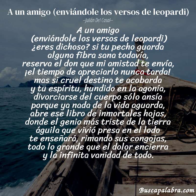 Poema a un amigo (enviándole los versos de leopardi) de Julián del Casal con fondo de barca