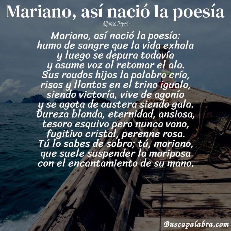 Poema mariano, así nació la poesía de Alfonso Reyes con fondo de barca