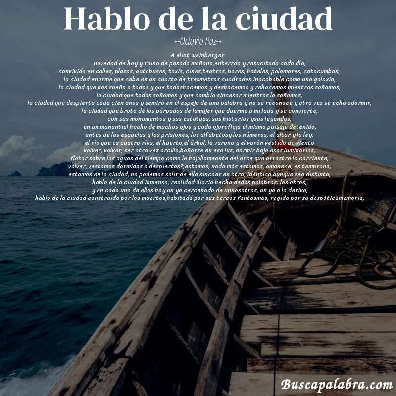Poema hablo de la ciudad de Octavio Paz con fondo de barca