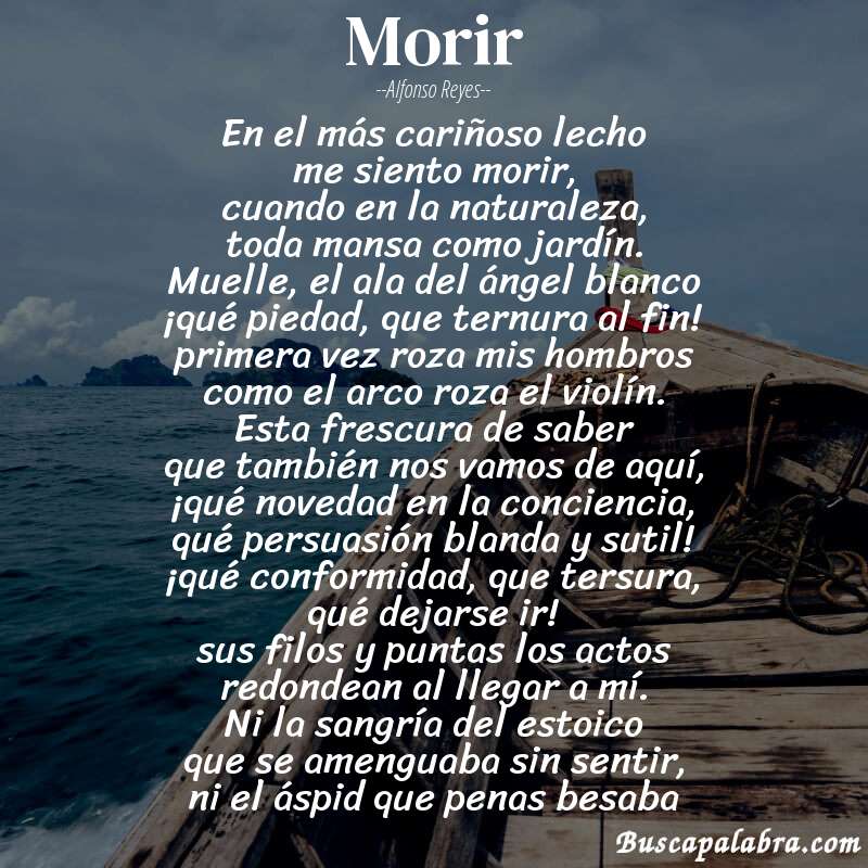 Poema morir de Alfonso Reyes con fondo de barca