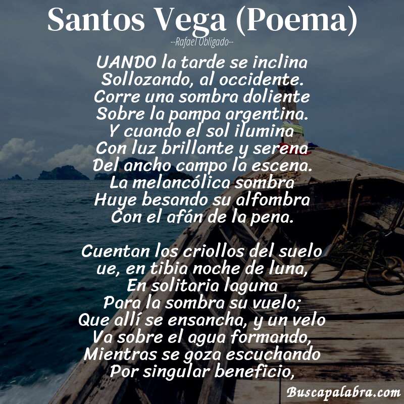 Poema Santos Vega (Poema) de Rafael Obligado con fondo de barca