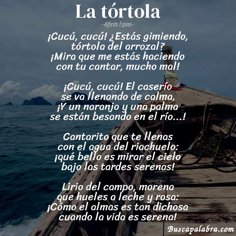 Poema La tórtola de Alfredo Espino con fondo de barca