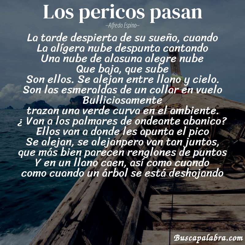Poema Los pericos pasan de Alfredo Espino con fondo de barca