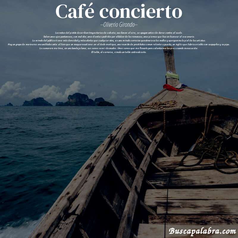Poema café concierto de Oliverio Girondo con fondo de barca