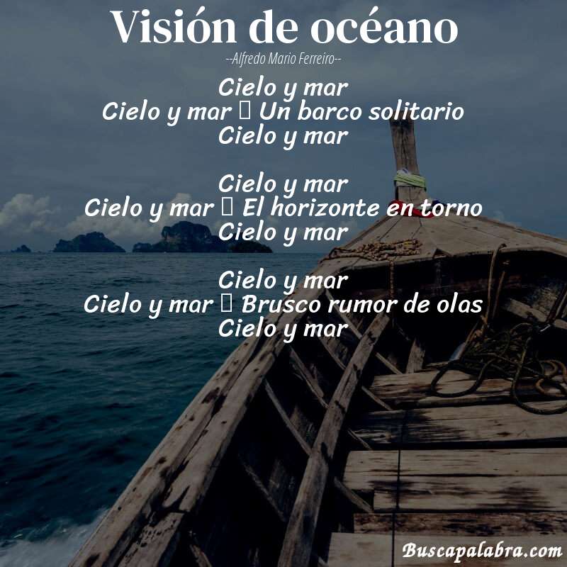 Poema Visión de océano de Alfredo Mario Ferreiro con fondo de barca