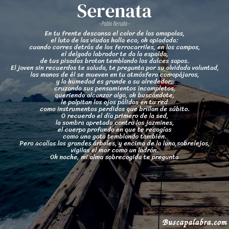 Poema serenata de Pablo Neruda con fondo de barca