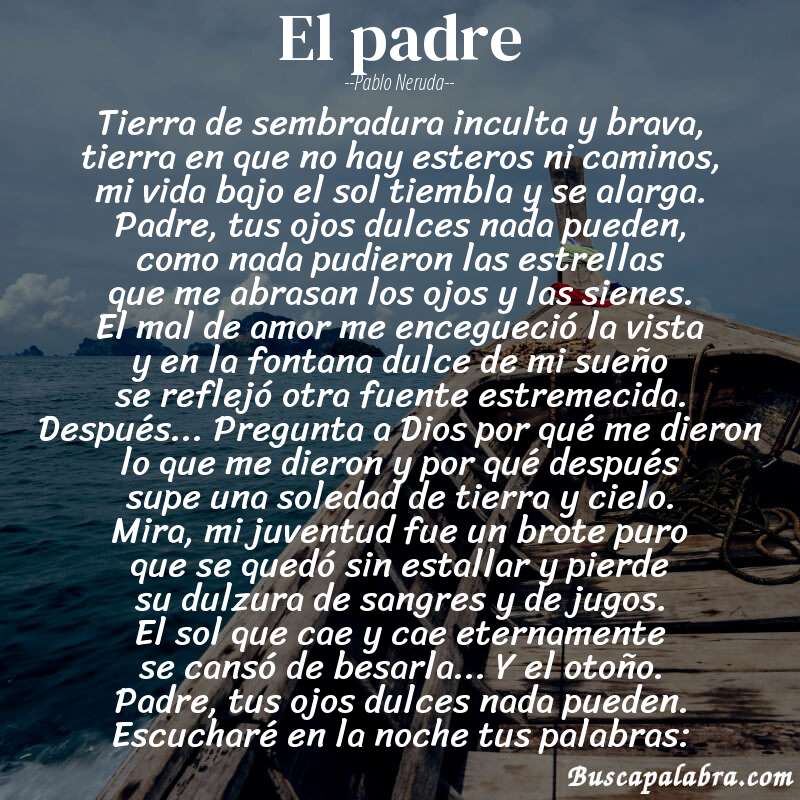 Poema El padre de Pablo Neruda - Análisis del poema