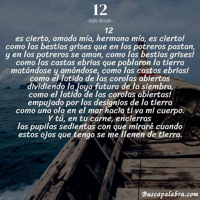 Poema 12 de Pablo Neruda con fondo de barca