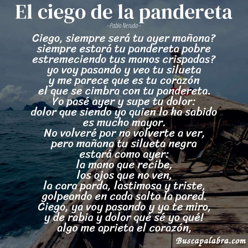 Poema el ciego de la pandereta de Pablo Neruda con fondo de barca