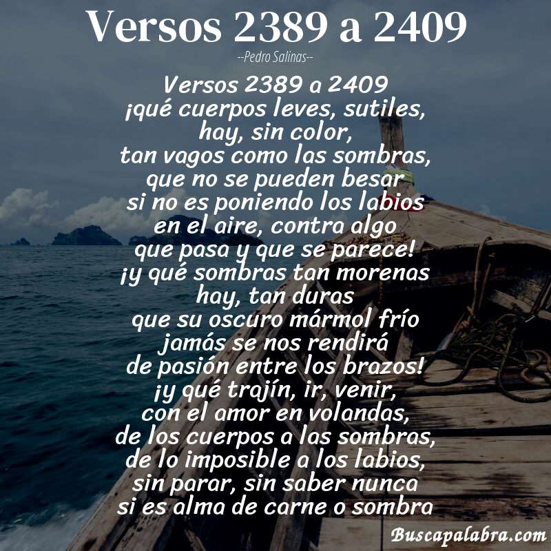 Poema versos 2389 a 2409 de Pedro Salinas con fondo de barca