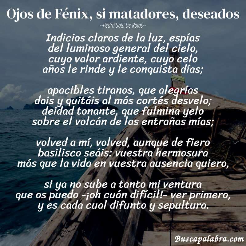Poema Ojos de Fénix, si matadores, deseados de Pedro Soto de Rojas con fondo de barca