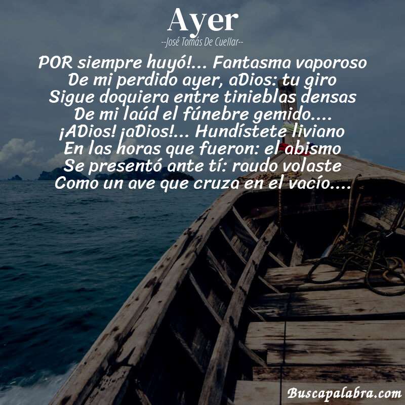 Poema Ayer de José Tomás de Cuellar con fondo de barca
