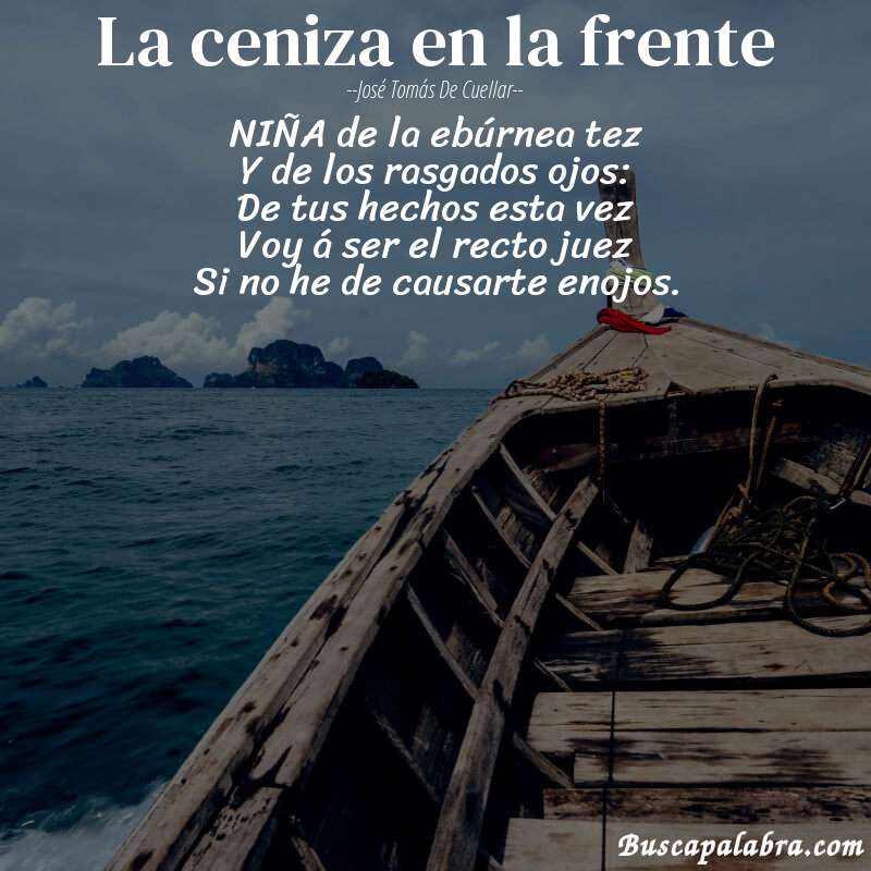 Poema La ceniza en la frente de José Tomás de Cuellar con fondo de barca