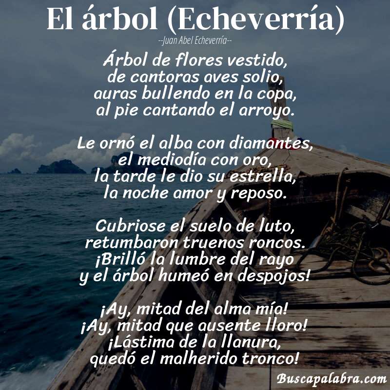 Poema El árbol (Echeverría) de Juan Abel Echeverría con fondo de barca
