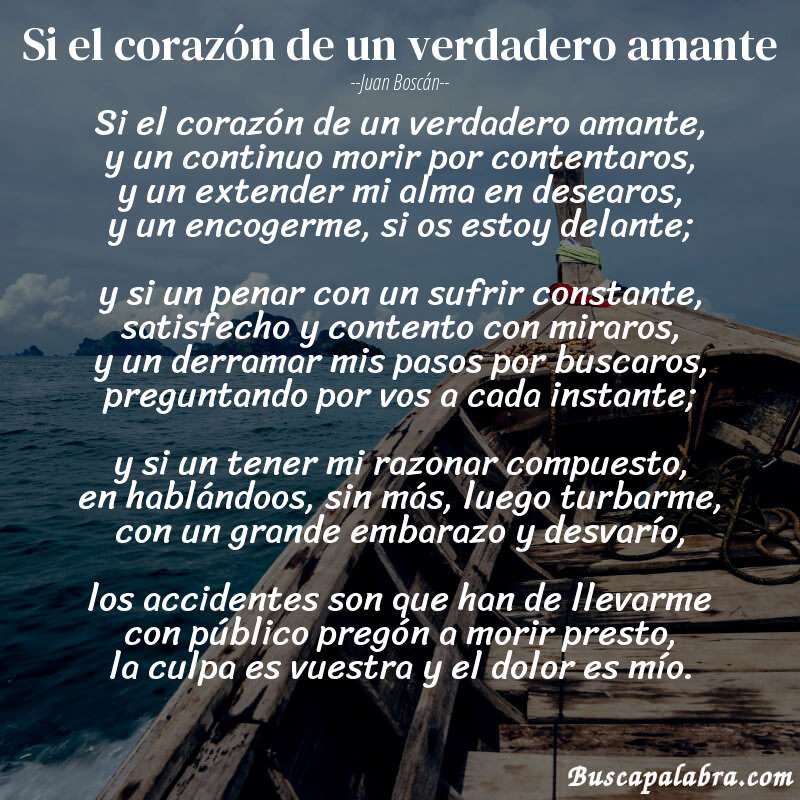 Poema Si el corazón de un verdadero amante de Juan Boscán con fondo de barca