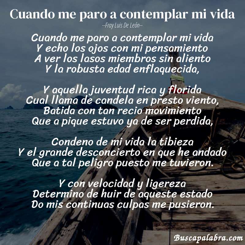 Poema Cuando me paro a contemplar mi vida de Fray Luis de León con fondo de barca