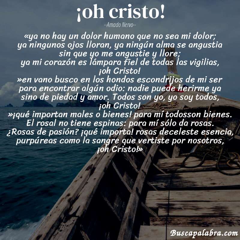 Poema ¡oh cristo! de Amado Nervo con fondo de barca