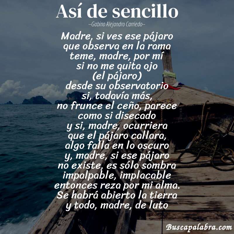 Poema así de sencillo de Gabino Alejandro Carriedo con fondo de barca