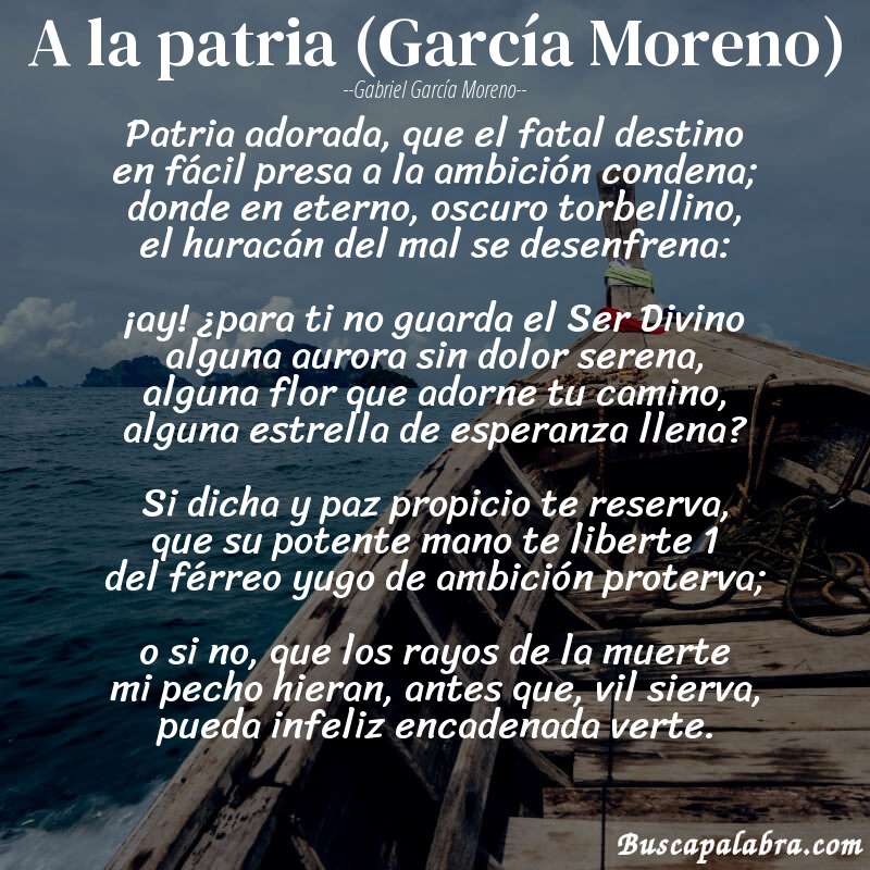 Poema A la patria (García Moreno) de Gabriel García Moreno con fondo de barca