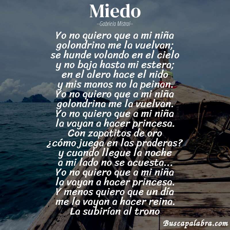 Poema miedo de Gabriela Mistral con fondo de barca
