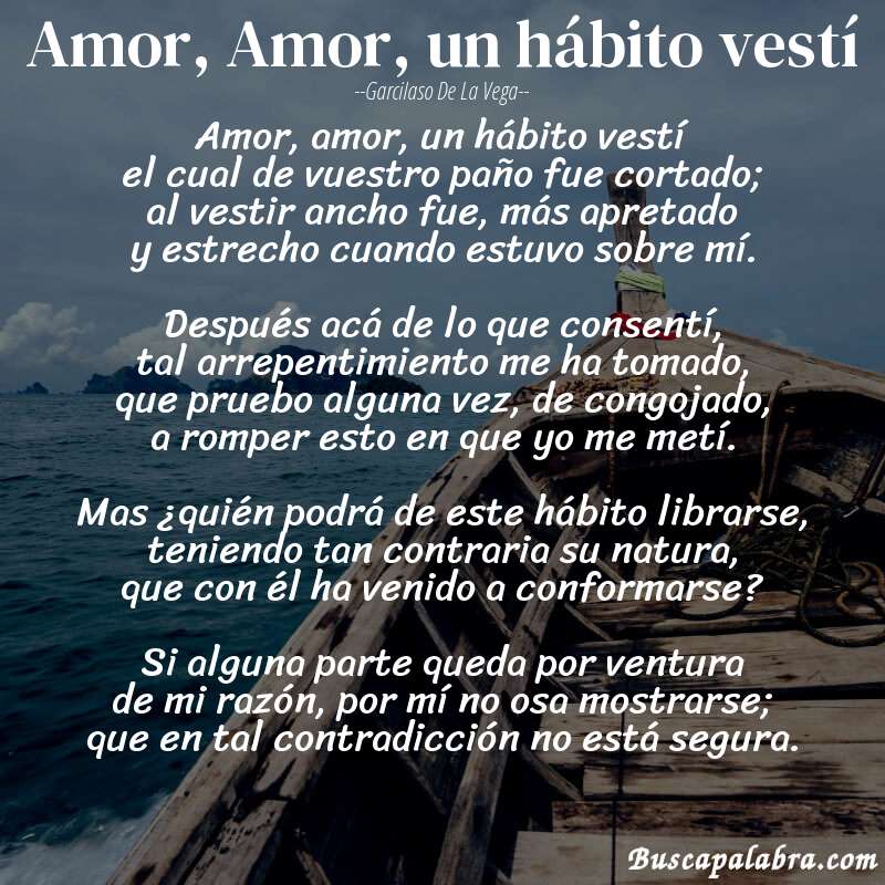 Poema Amor, Amor, un hábito vestí de Garcilaso de la Vega con fondo de barca