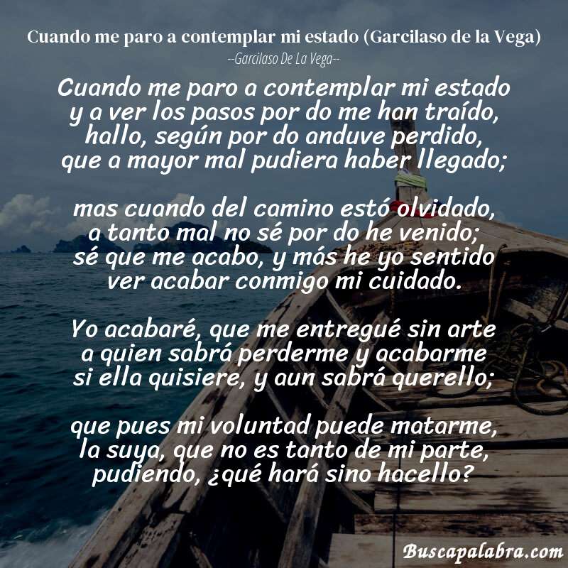 Poema Cuando me paro a contemplar mi estado (Garcilaso de la Vega) de Garcilaso de la Vega con fondo de barca