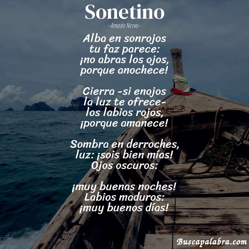 Poema Sonetino de Amado Nervo con fondo de barca