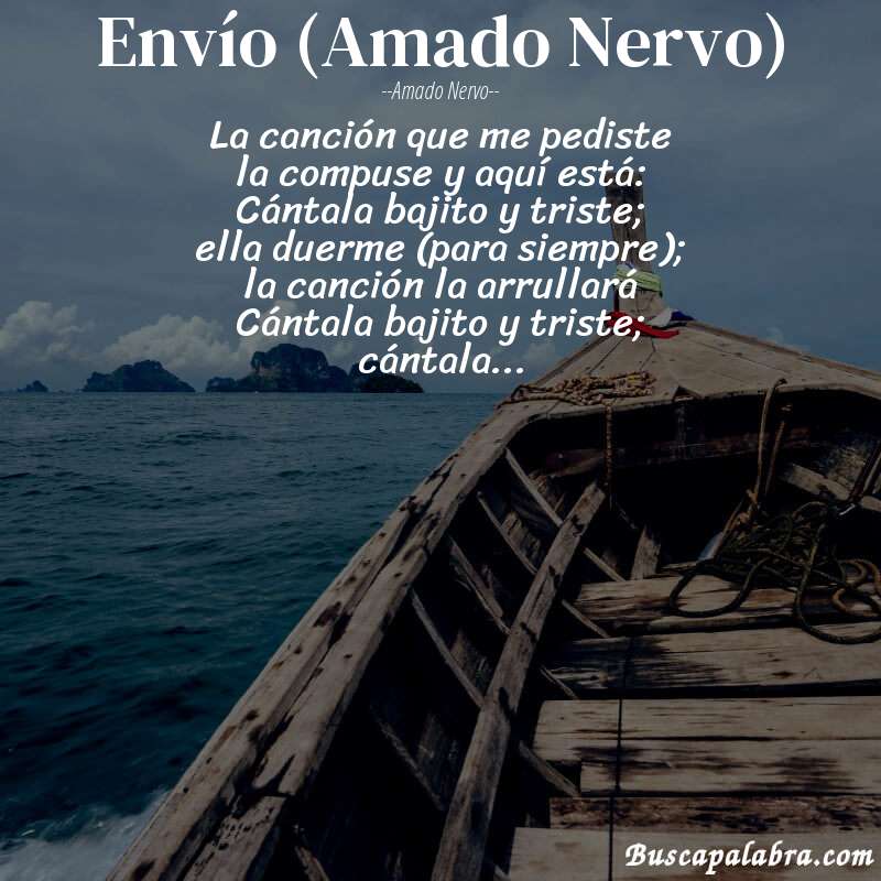 Poema Envío (Amado Nervo) de Amado Nervo con fondo de barca