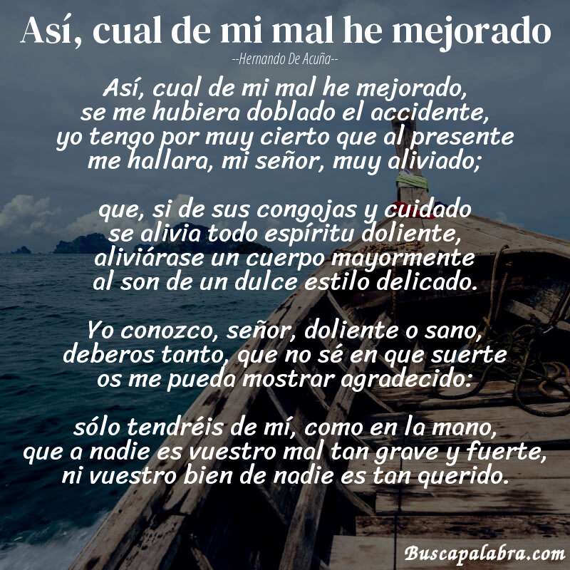 Poema Así, cual de mi mal he mejorado de Hernando de Acuña con fondo de barca