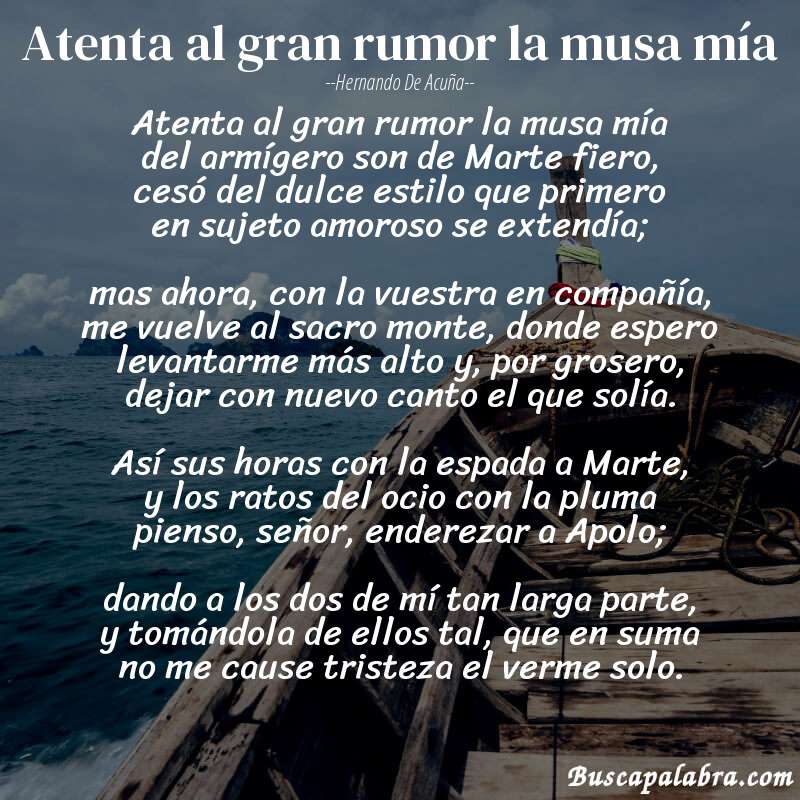 Poema Atenta al gran rumor la musa mía de Hernando de Acuña con fondo de barca