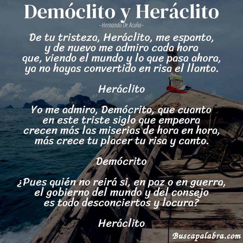 Poema Demóclito y Heráclito de Hernando de Acuña con fondo de barca
