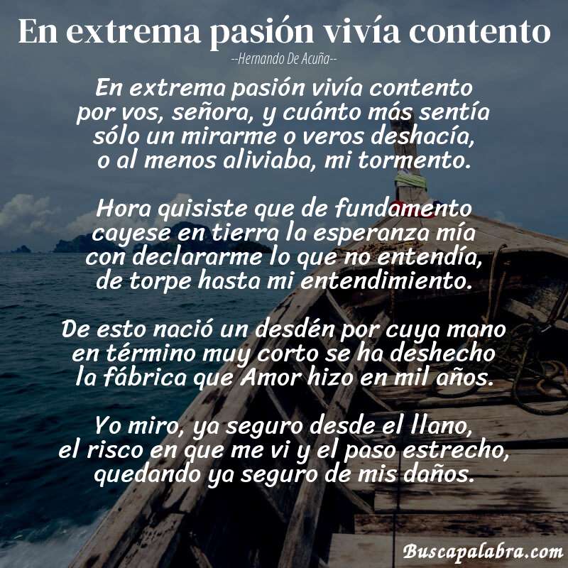 Poema En extrema pasión vivía contento de Hernando de Acuña con fondo de barca