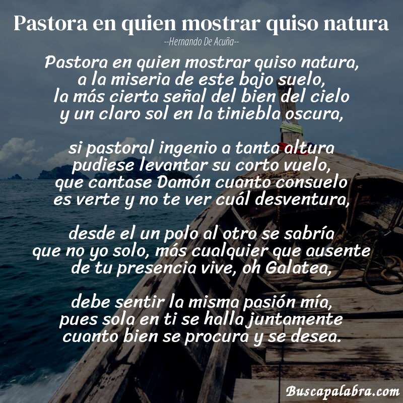 Poema Pastora en quien mostrar quiso natura de Hernando de Acuña con fondo de barca