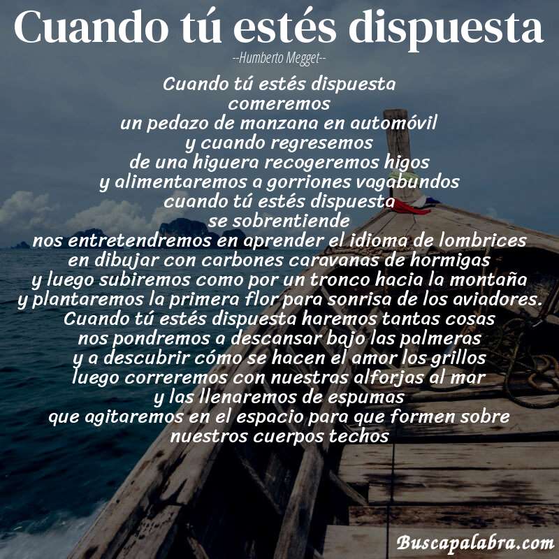 Poema Cuando tú estés dispuesta de Humberto Megget con fondo de barca