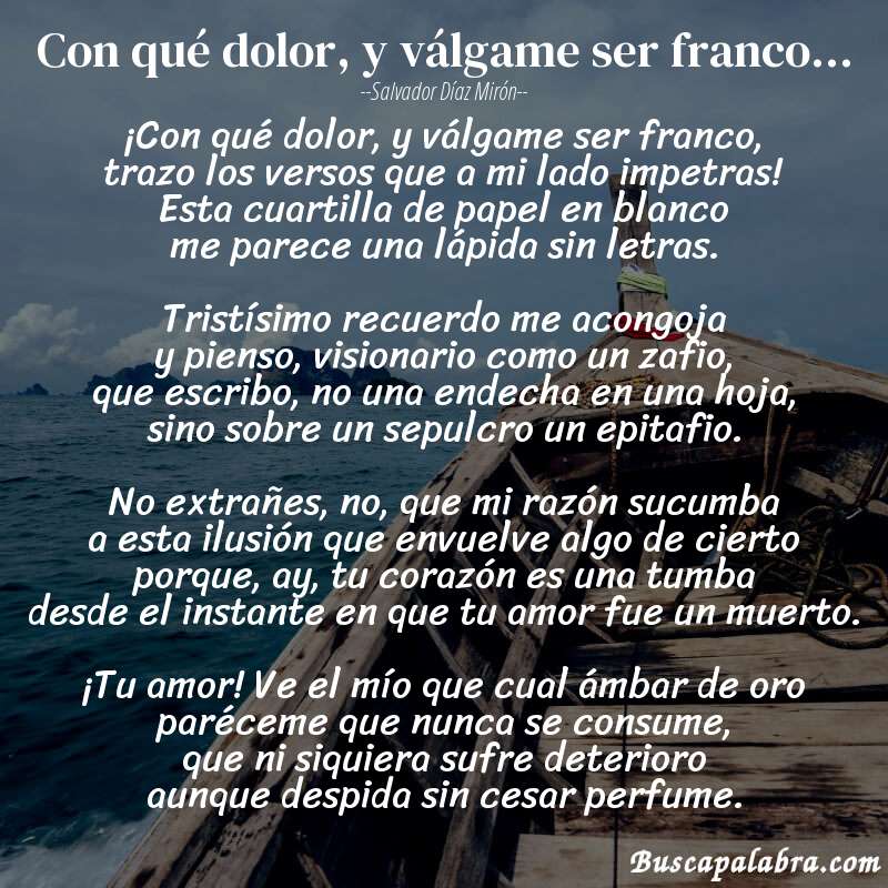 Poema Con qué dolor, y válgame ser franco... de Salvador Díaz Mirón con fondo de barca