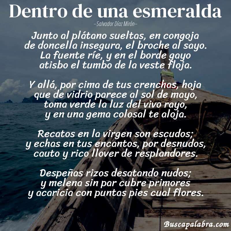 Poema Dentro de una esmeralda de Salvador Díaz Mirón con fondo de barca