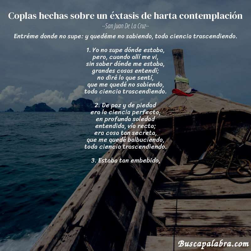 Poema Coplas hechas sobre un éxtasis de harta contemplación de San Juan de la Cruz con fondo de barca